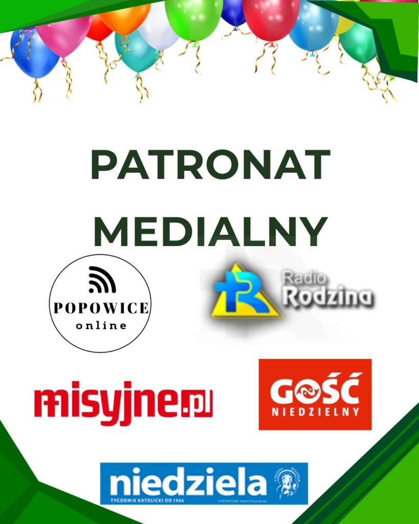 XI Festyn Rodzinny „U Oblatów” – oficjalne (i bardzo radosne!) podsumowanie Grafika z logotypami patronów medialnych pod nagłówkiem „PATRONAT MEDIALNY”, ozdobiona u góry balonami. Zawiera logotypy: Popowice online, Radio Rodzina, misyjne.pl, Gość Niedzielny oraz Tygodnik Katolicki Niedziela.